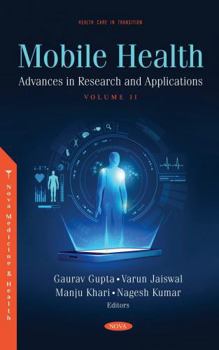 Hardcover Mobile Health: Advances in Research and Applications (2) Book