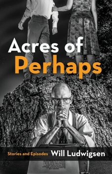 Paperback Acres of Perhaps Book