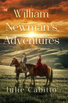 Hardcover William Newman's Adventures [Large Print] Book