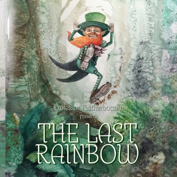 Paperback The Last Rainbow Book