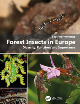 Hardcover Forest Insects in Europe: Diversity, Functions and Importance Book