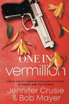 Hardcover One In Vermillion (The Liz Danger Series) Book