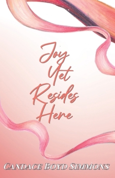 Paperback Joy Yet Resides Here Book