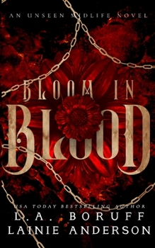 Paperback Bloom in Blood: A Paranormal Women's Fiction Why Choose Romance Book