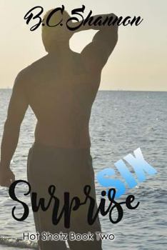Paperback Surprise Six: Hot Shotz Book Two Book