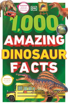 Library Binding 1,000 Amazing Dinosaur Facts Book
