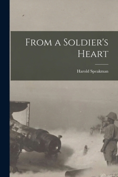 Paperback From a Soldier's Heart Book