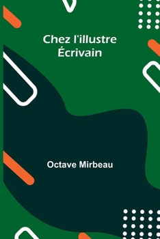Paperback Chez l'illustre Écrivain [French] Book