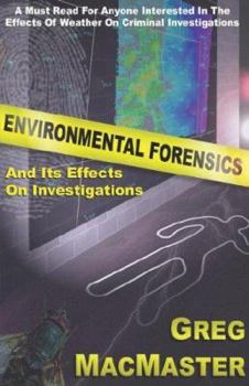 Paperback Environmental Forensics And Its Effects on Investigations Book