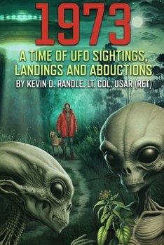 Paperback 1973 - A Time of UFO Sightings, Landings and Abductions Book