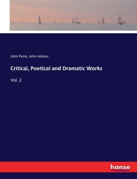 Paperback Critical, Poetical and Dramatic Works: Vol. 2 Book