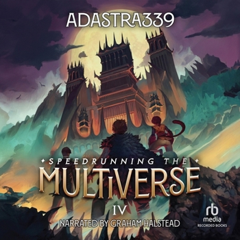 MP3 CD Speedrunning the Multiverse 4: A Litrpg Cultivation Adventure Book