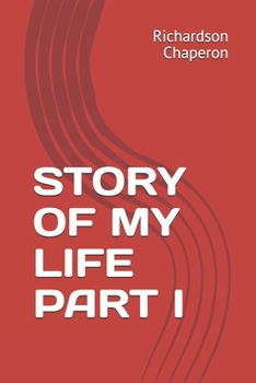 Paperback Story of My Life Part I Book