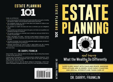 Paperback Estate Planning 101: What the Wealthy and Savvy Do Differently Book