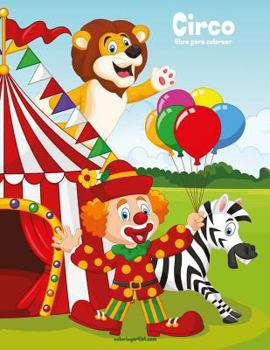 Paperback Circo libro para colorear 1 [Spanish] Book