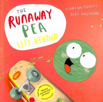 The Runaway Pea Left Behind - Book  of the Runaway Pea