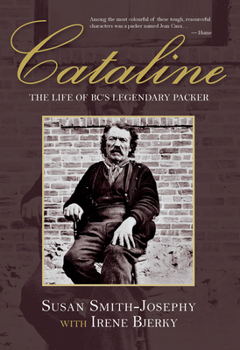 Paperback Cataline: The Life of Bc's Legendary Packer Book