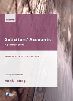 Paperback Solicitors' Accounts 2008-2009: A Practical Guide Book