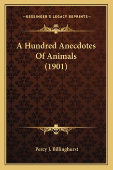 A Hundred Anecdotes of Animals