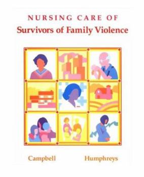 Paperback Nursing Care of Survivors of Family Violence Book