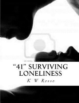 Paperback "41": Survivivng Loneliness Book