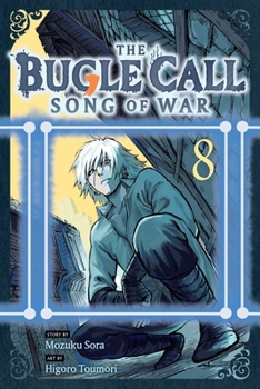 Paperback The Bugle Call: Song of War, Vol. 8 Book