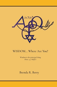 Paperback WISDOM... Where Are You? Book