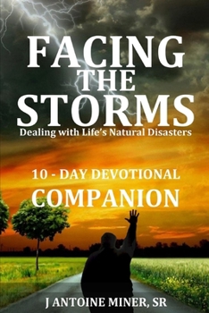 Paperback Facing The Storms - 10-Day Devotional Companion Book