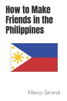 Paperback How to Make Friends in the Philippines Book