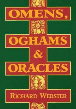 Paperback Omens, Oghams & Oracles: Divination in the Druidic Tradition Book