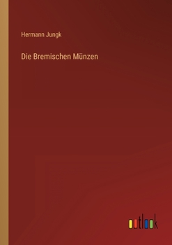 Paperback Die Bremischen Münzen [German] Book