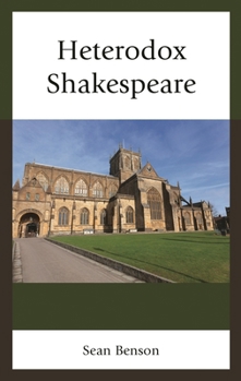 Paperback Heterodox Shakespeare Book