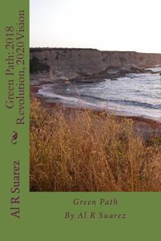 Paperback Green Path: 2018 Revolution, 2020 Vision Book