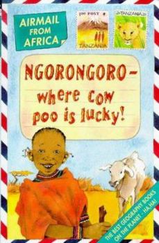 Paperback Africa; Ngorongoro - Where Cow Poo Is Lucky (Airmail From...) Book