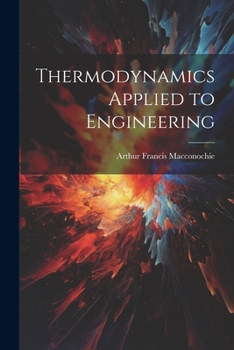 Paperback Thermodynamics Applied to Engineering Book