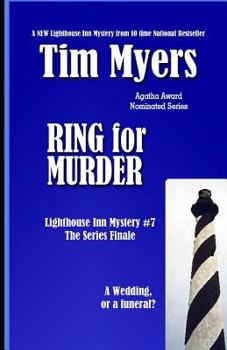 Ring for Murder - Book #7 of the Lighthouse Inn Mystery