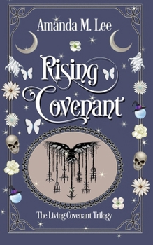 Rising Covenant - Book #1 of the Living Covenant