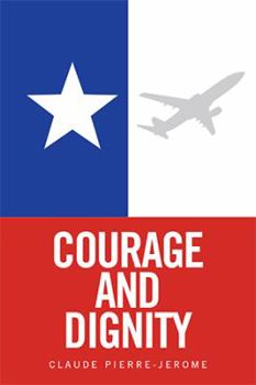 Hardcover Courage and Dignity Book