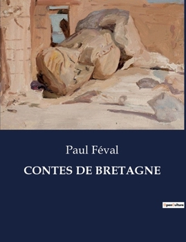 Paperback Contes de Bretagne [French] Book