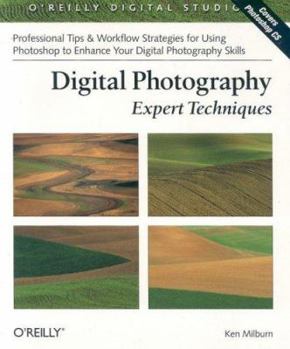 Paperback Digital Photography: Expert Techniques: Professional Tips for Using Photoshop & Related Tools to Enhance Your Digital Photographs Book