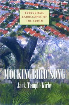 Hardcover Mockingbird Song: Ecological Landscapes of the South Book