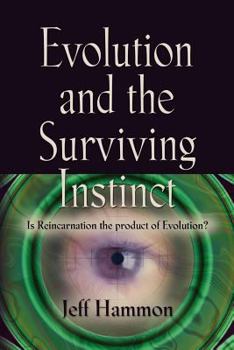 Paperback Evolution and the Surviving Instinct Book