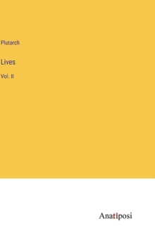 Hardcover Lives: Vol. II Book