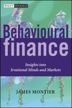 Hardcover Behavioural Finance: Insights Into Irrational Minds and Markets Book