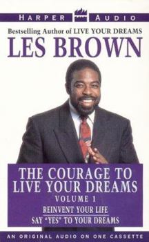 Audio Cassette Courage to Live Your Dreams Vol. #1 Book