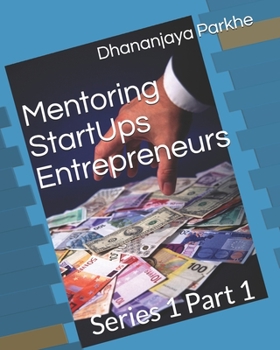 Paperback Mentoring StartUp Entrepreneur Part 1: Series 1 Part 1 Book