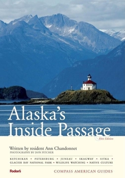Paperback Compass American Guides: Alaska's Inside Passage, 1st Edition Book
