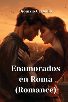 Paperback Enamorados en Roma (Romance) [Spanish] Book