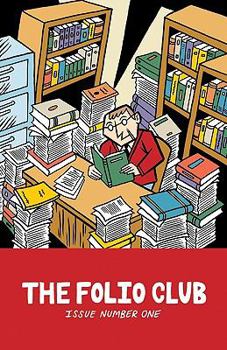 The Folio Club - Issue No. 1