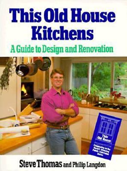 Paperback This Old House Kitchens: A Guide to Design and Renovation Sticker: Companion to The. Book